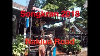 Songkran  Pattaya 2018  Naklua Road [upl. by Zelikow]