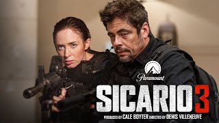 Sicario 3 Release Date  Trailer  First Look 2025  Everything We Know So Far [upl. by Hedva]