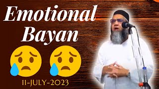 Emotional Bayan  Qari Ahmed Ali Falahi  11July2023 [upl. by Ahsienar659]