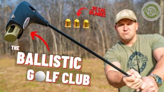 How Lethal Is A Ballistic Golf Club [upl. by Wendolyn]