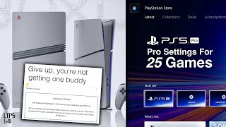 PS5 Pro PreOrders Were Sorta Disastrous  25 Confirmed PS5 Pro Enhancements amp More  LTPS 641 [upl. by Chaiken]