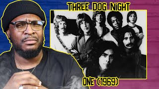 Three Dog Night  One 1969 REACTIONREVIEW [upl. by Notsgnal]