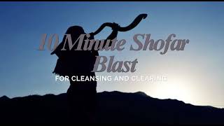 10 Minute Shofar Blowing  Daily Cleansing [upl. by Asyar]