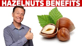 Unique Benefits of Hazelnuts – Dr Berg [upl. by Alane]