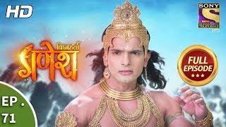 Vighnaharta Ganesh  Ep 71  Full Episode  30th November 2017 [upl. by Yasnyl]