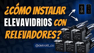 📌 Instalación de elevavidrios Paso a paso con relevadores  Detroitt 🔋🚙 [upl. by Mariette]