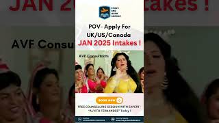 POV Apply For UKUSCanada JAN 2025 Intakes  internationaleducation ytshorts studyabroad [upl. by Nikola]