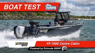 Tested  Yellowfin Plate 7000 Centre Cabin Walkaround with 200HP Evinrude ETec G2 [upl. by Imalda]