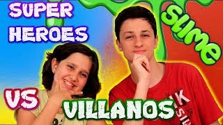 SLIME de SUPER HEROE vs VILLANO ¿Cual nos tocara  Ponte las pilas con David y Lina [upl. by Neelyahs]