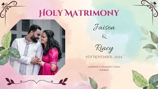 Holy Matrimony  Jaison amp Rincy [upl. by Sitoeht]