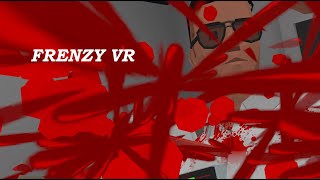 Frenzy VR  Arena  Office  Prison Free Play [upl. by Annahsirhc]