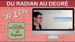 Passer du radian au degré et réciproquement  Première [upl. by Godiva883]