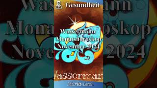 Wassermann GESUNDHEIT 🩺 Horoskop November 2024 [upl. by Henrique]