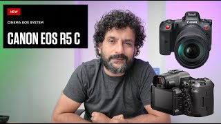 CANON EOS R5 C കാനോണിന്റെ ഏറ്റവും പുതിയ ഹൈബ്രിഡ് സിനിമ ക്യാമറ [upl. by Lanuk]