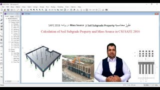 Define Soil Subgrade Property and Mass Source in CSI SAFE [upl. by Kerianne]