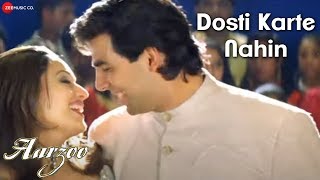 Dosti Karte Nahin  Aarzoo  Akshay Kumar Madhuri Dixit Saif Ali Khan  Kumar Sanu Udit N Alka Y [upl. by Oilcareh]