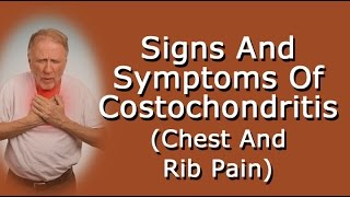 Signs And Symptoms Of Costochondritis [upl. by Angeli]