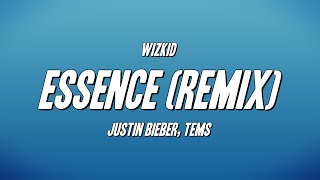 WizKid  Essence Remix ft Justin Bieber Tems Lyrics [upl. by Treblig]