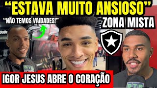 “ESTAVA MUITO ANSIOSO” IGOR JESUS ABRE O CORAÇÃO NA ZONA MISTA PÓS ATLÉTICOGO 1 X 4 BOTAFOGO [upl. by Fitting]