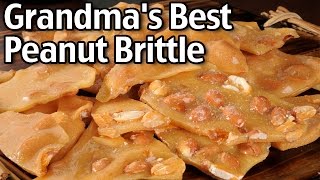 Grandmas Best Homemade Peanut Brittle [upl. by Michelle]