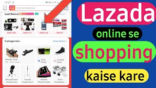 lazada online shopping  lazada online se shopping kaise kare malaysia me [upl. by Kcirdnekel]