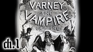 Varney the Vampire  Chapter 1  Dark Slumber [upl. by Medardas]