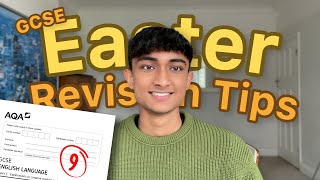 How to Revise for GCSEs During Easter Tips for Getting ALL 9s [upl. by Connelley]