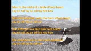 The Lonely Goatherd Lyrics [upl. by Ettelohcin984]