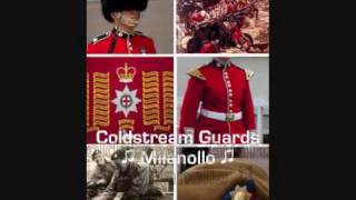 Regimental quick marches of the Foot Guards [upl. by Melli]