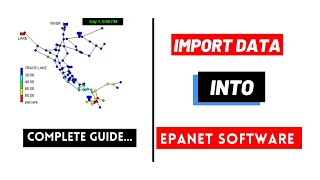 EPANET Tutorial  How to Import ExcelAutoCAD Data Into EPANET Software Complete Guide [upl. by Adelaida]