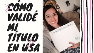 Cómo validé mi título de psicología en USA [upl. by Sherer884]