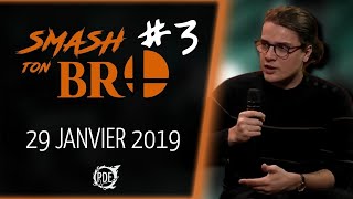 Lactualité Smash Ultimate au 29 Janvier Smash Ton Bro 3 [upl. by Elwee304]