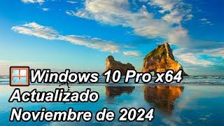 Windows🪟10 Pro 22H2 x64 Compilación 190455131 actualizado noviembre de 2024 [upl. by Analiese496]