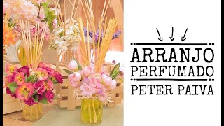 Arranjo Perfumado  Peter Paiva [upl. by Kensell]