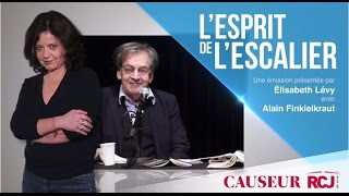 L’esprit de l’escalier10 janvier 2016  Alain Finkielkraut amp Elisabeth Levy sur RCJ [upl. by Thurnau]