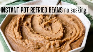 Instant Pot Refried Bean Recipe No soaking [upl. by Lowrance]