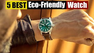 Best EcoFriendly Watches of 2024 Updated [upl. by Alliehs]