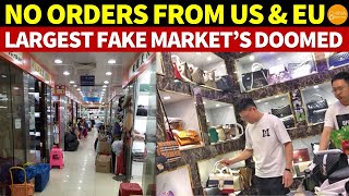 No Orders From US amp EU World’s Largest Counterfeit Market Is Doomed  Yiwu  Temu [upl. by Harpp970]