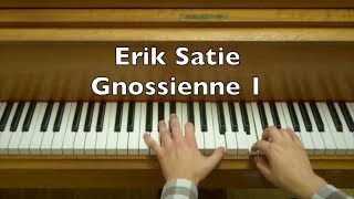 Erik Satie Gnossienne 1 Piano Tutorial Slow Version [upl. by Oika569]