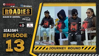 Himalaya Roadies  Season 4  Episode 13  JOURNEY ROUND [upl. by Blasius549]