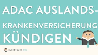 ADAC Auslandskrankenversicherung kündigen  in genau 1 Minute erledigt [upl. by Dib993]