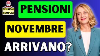 🟨 PENSIONI DI NOVEMBRE DATE E NOVITA❗️ QUANDO ARRIVANO❓ SCOPRIAMOLO INSIEME❗️ [upl. by Christin]