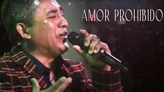 Amor Prohibido  Huguito Flores el Supper │ Video con Letra [upl. by Tiffie]