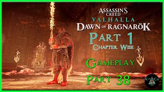 Dawn Of Ragnarok Part 1 Story Gameplay Assassins Creed Valhalla part 38 Thirty Eight [upl. by Hazelton]