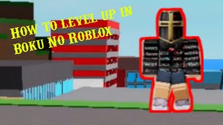 The ACTUAL best way to level in Boku No Roblox Remastered [upl. by Sirkin978]