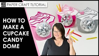 🧁 ✂️ How to Make Cupcake Candy Domes with Cricut [upl. by Aleyak]