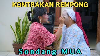 SONDANG MUA  KONTRAKAN REMPONG EPISODE 835 [upl. by Laenej]