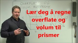 Lær deg å regne overflate og volum til prismer [upl. by Yelrah]