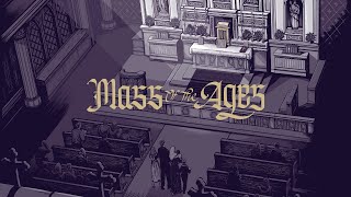 MASS OF THE AGES Episode 1 — Discover the Traditional Latin Mass [upl. by Eeram517]