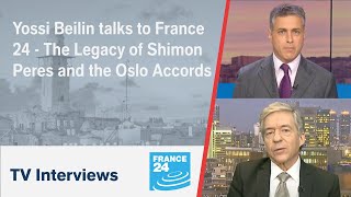 Yossi Beilin talks to France 24  The Legacy of Shimon Peres and the Oslo Accords [upl. by Yeh482]